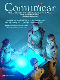 Comunicar 79: Ecologías del metaverso y el transhumanismo: Perspectivas para la reculturización digital